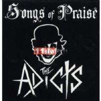A5005 Adicts - Songs Of Praise