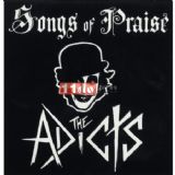A5005 Adicts - Songs Of Praise